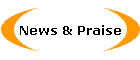 News & Praise